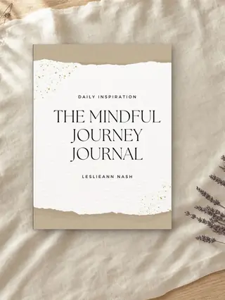 The Mindful Journey Journal