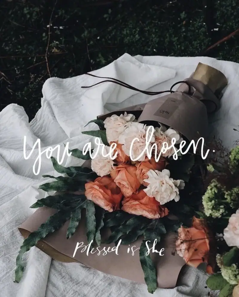 Floral quote graphic reading “You are chosen, pressed to shine”