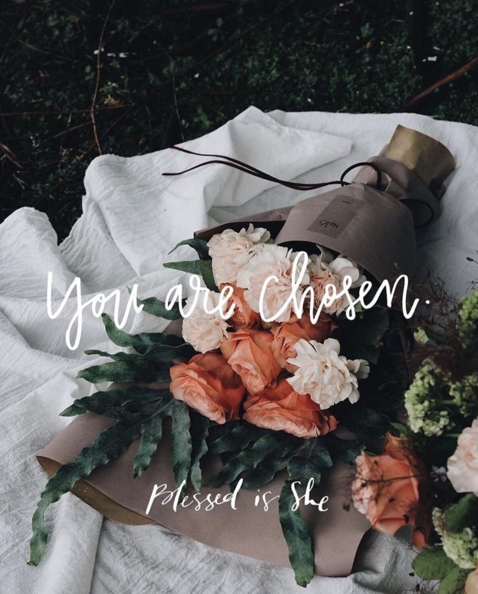 Floral quote graphic reading “You are chosen, pressed to shine”